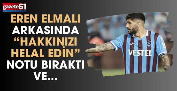 Hakkınızı helal edin" notu bıraktılar