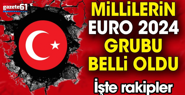 A Milli Takım'ın EURO 2024 grubu ve rakipleri belli oldu!