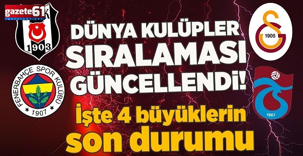 Dünya kulüpler sıralaması güncellendi!