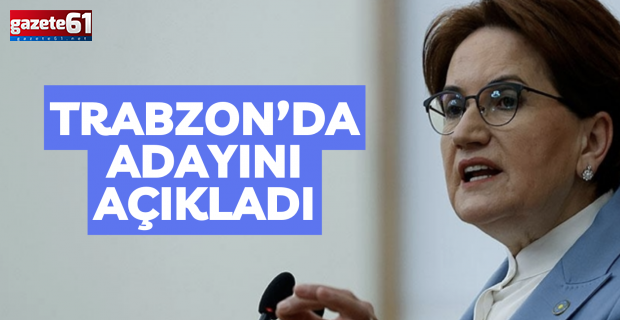 İyi Parti Yomra adayını Ankara’da grup toplantısında açıkladı!