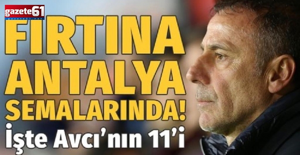 Fırtına Antalya'da galibiyet peşinde! İşte Trabzonspor'un Antalyaspor maçı muhtemel 11'i