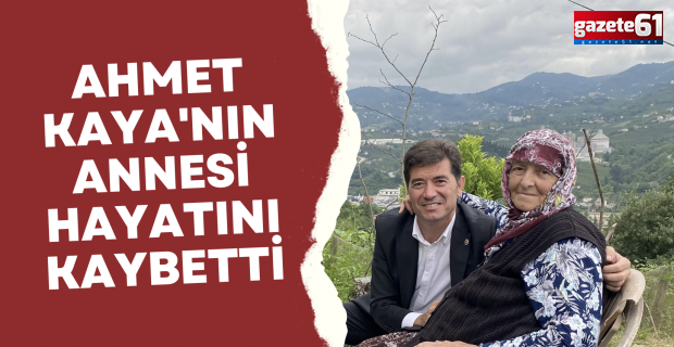 Ahmet Kaya'nın annesi hayatını kaybetti