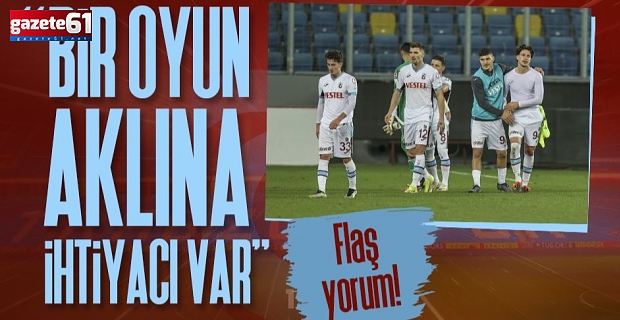 Gençlerbirliği - Trabzonspor maçını değerlendirdi