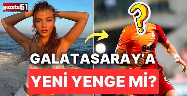 Melisa Döngel gönlünü Galatasaraylı isme kaptırdı