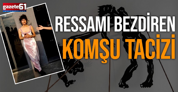 Ressamın komşu çilesi