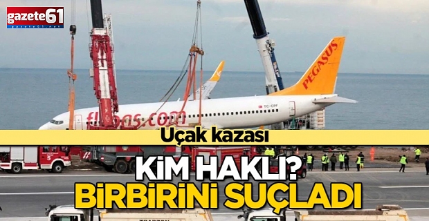 Trabzon'daki kazada pilotlar birbirini suçladı!