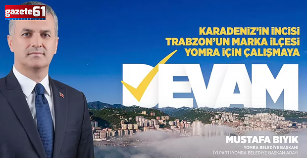 Yomra için çalışmaya devam