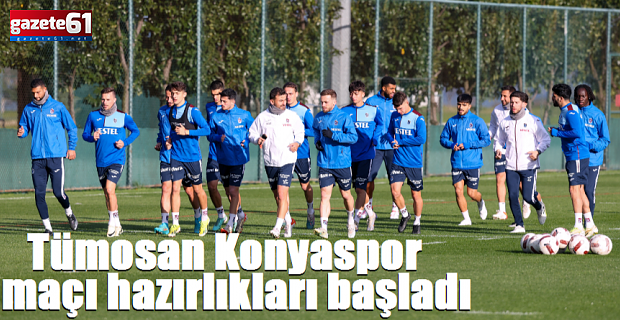 Tümosan Konyaspor maçı hazırlıkları başladı
