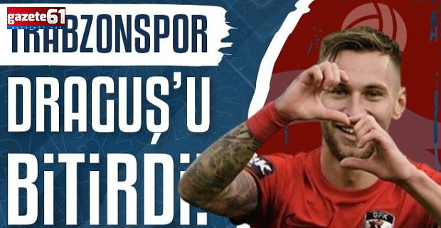 Trabzonspor Draguş transferini bitirdi!