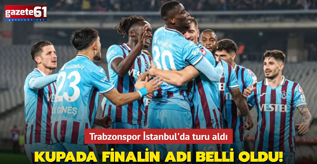 Finalin adı Trabzonspor