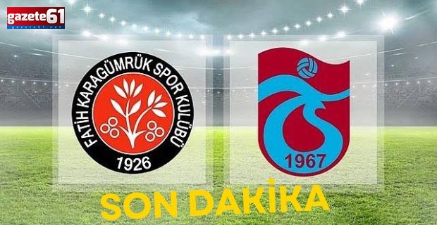 Karagümrük Trabzonspor 11'leri