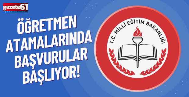 Öğretmen atamalarında başvurular başlıyor! Sözlü sınavlar Trabzon'da da yapılacak