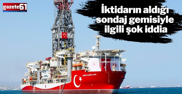 Abdülhamid Han sondaj gemisi Karadeniz’e çıkamıyor