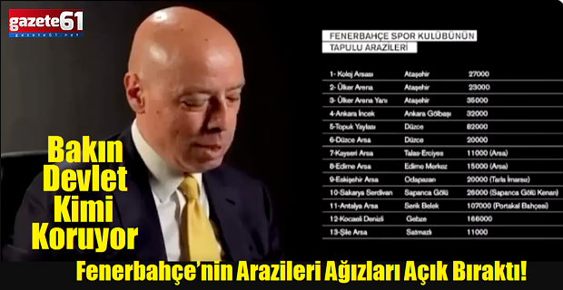 Fenerbahçe’nin Arazileri ağızları Açık Bıraktı! Bakın Devlet Kimi Koruyor