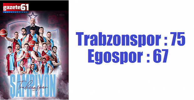 Trabzonspor şampiyon oldu!