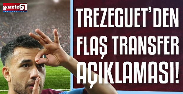Trezeguet’den yeşil ışık