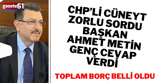 CHP’li Cüneyt Zorlu sordu, Başkan Genç cevap verdi