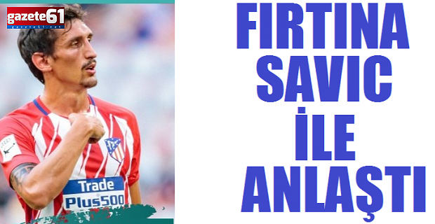 Savic Trabzonspor'da