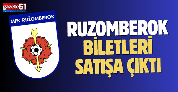 Trabzonspor - Ruzomberok maçı biletleri satışa çıktı!