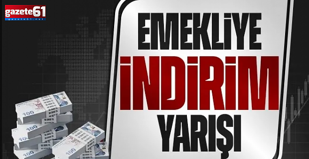Emekliye indirim yarışı