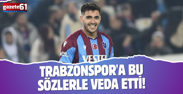 Maxi Gomez, Trabzonspor'a bu sözlerle veda etti!