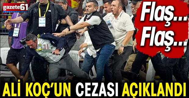 PFDK cezaları açıkladı! Ali Koç ve Fatih Özkan...