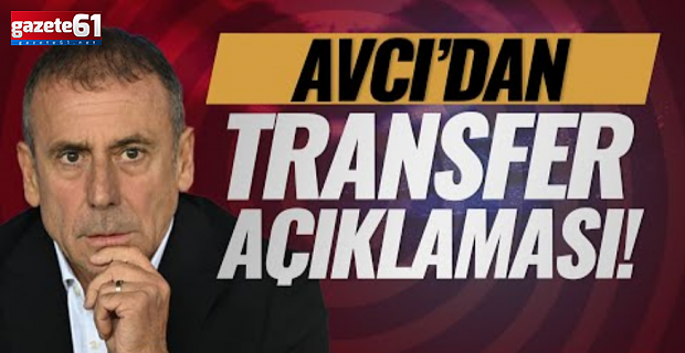 Trabzonspor'da Abdullah Avcı'dan transfer sözleri!