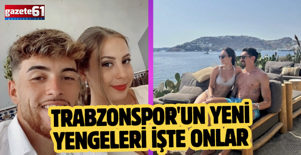 Trabzonspor'un yeni yengeleri