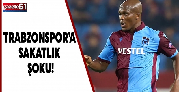 TRABZONSPOR’A SAKATLIK ŞOKU!