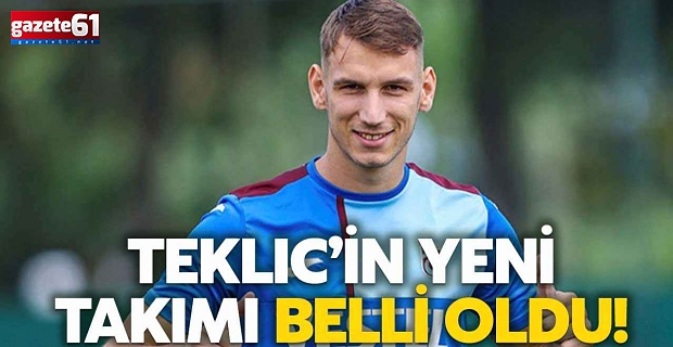 İşte Teklic’in yeni takımı