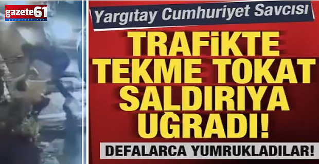 Savcıya yumruklayan saldırganlar tutuklandı