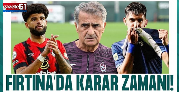 Trabzonspor'da karar zamanı!