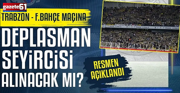Trabzonspor Fenerbahçe müsabakasına misafir seyirci alınacak mı?