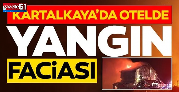 Bolu'da Kartalkaya'da otel yangını! 10 ölü 32 yaralı