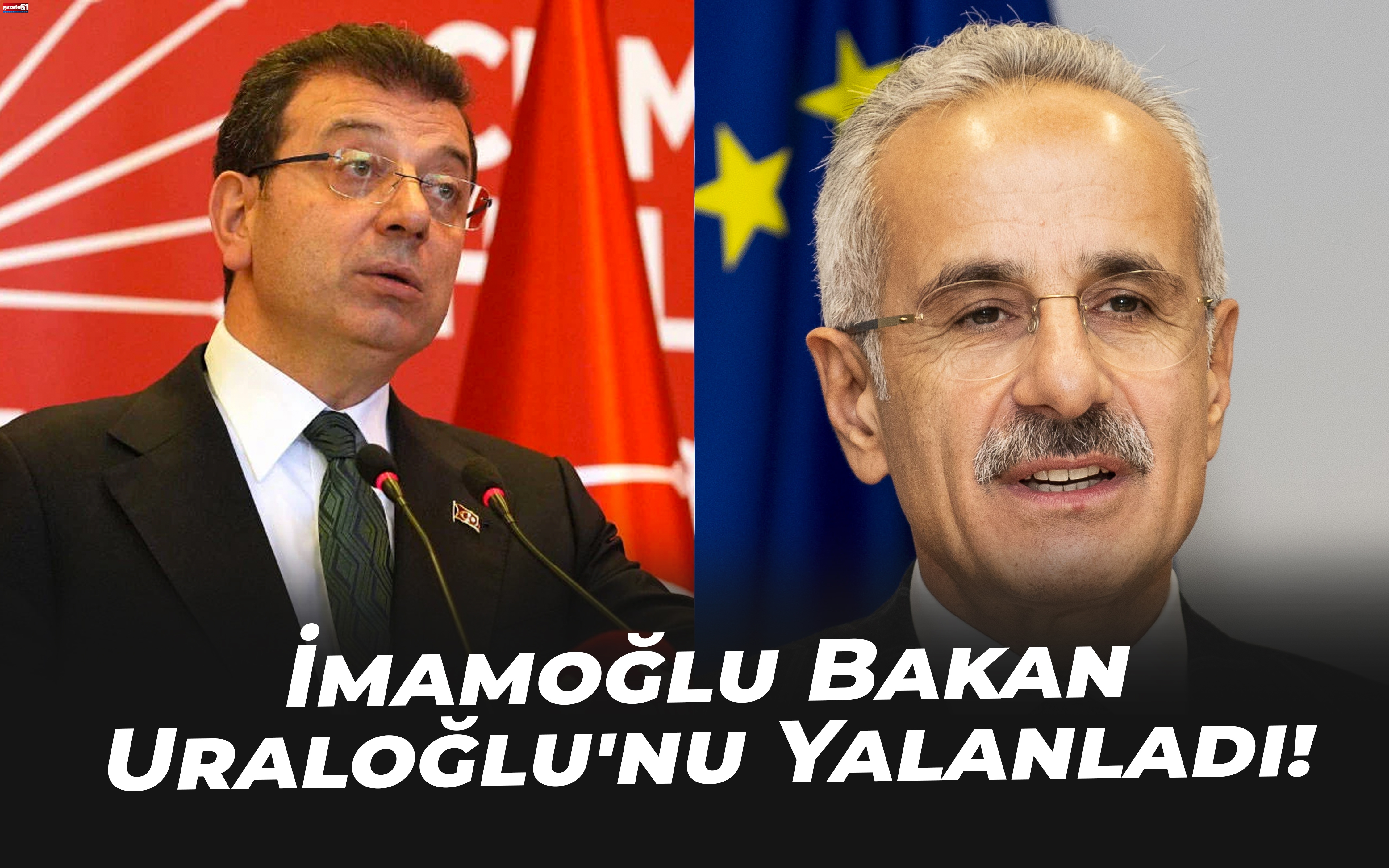 İmamoğlu Bakan Uraloğlu'nu Yalanladı!