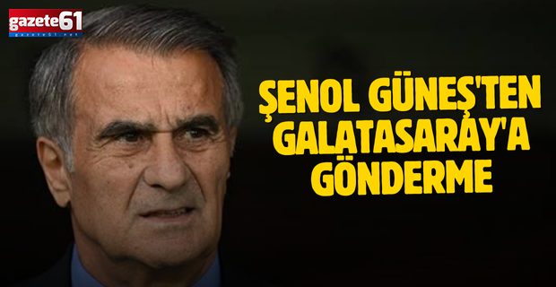 Şenol Güneş'ten Galatasaray'a gönderme... "Kafa karıştırılarak yapılacak işler doğru değil"