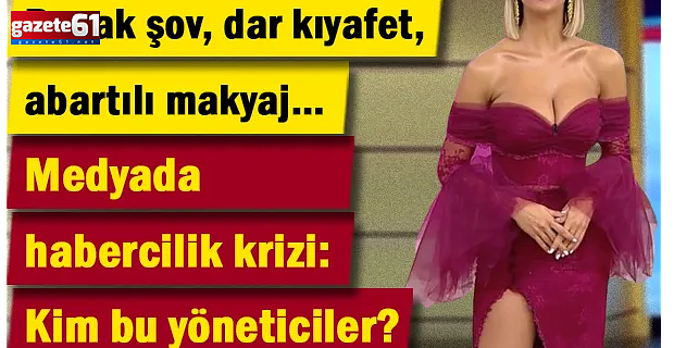 Bacak şov, dar kıyafetler ve abartılı makyaj…