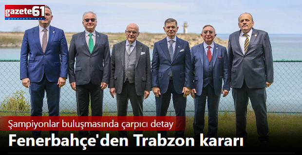 Fenerbahçe'den Trabzon'u şaşırtan karar