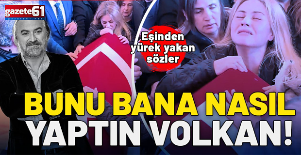  'Kuzeyin Oğlu' Volkan Konak’a veda