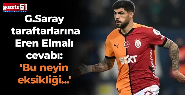  G.Saray taraftarlarına Eren Elmalı cevabı: 'Bu neyin ezikliği...'