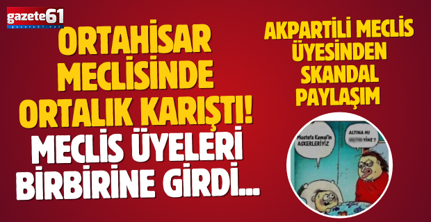 Trabzon'da Ortahisar Belediyesi'nde ortalık karıştı! Meclis üyeleri birbirine girdi...