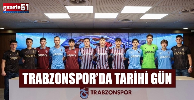 Trabzonspor'da Tarihi Gün
