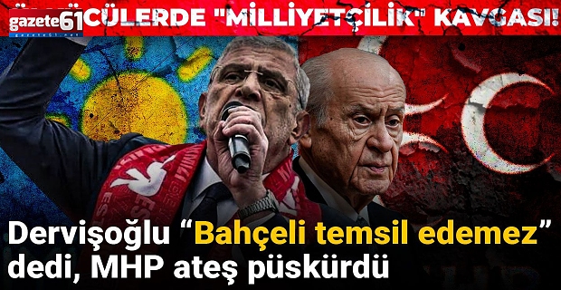 Dervişoğlu “Bahçeli temsil edemez” dedi, MHP ateş püskürdü