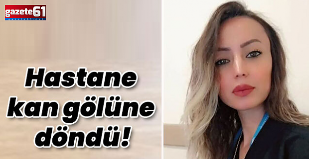 Hastane kan gölüne döndü! Eski koca katletti