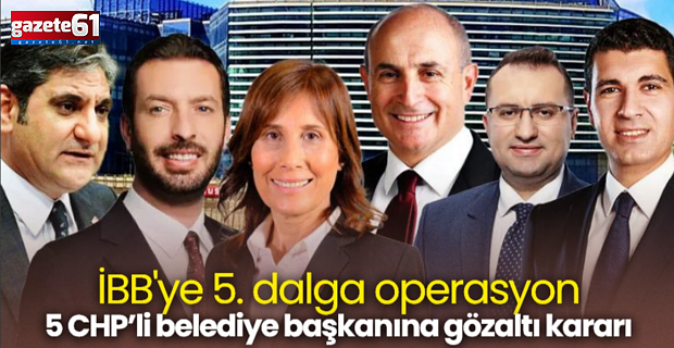 İBB'ye yeni operasyon:  47 gözaltı kararı!
