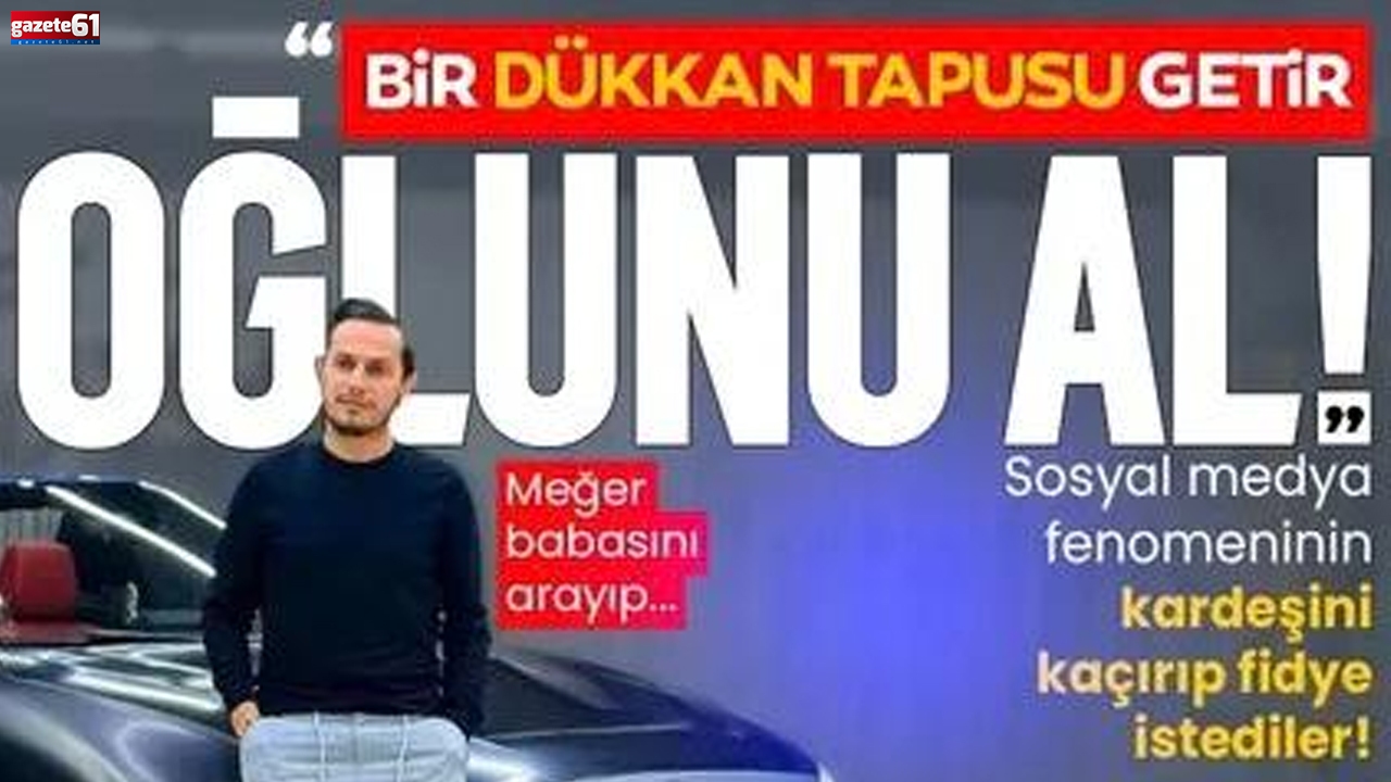 İstanbul-Silivri’de sosyal medya fenomeninin kardeşine şok kaçırma olayı