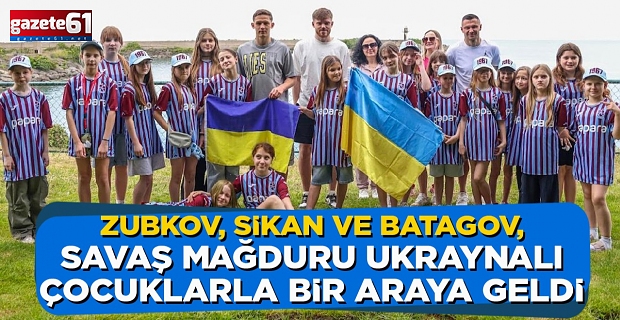 Zubkov, Sikan ve Batagov, Savaş Mağduru Ukraynalı Çocuklarla Bir Araya Geldi