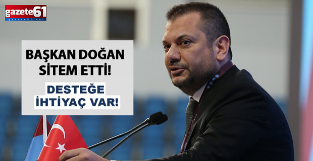 Ertuğrul Doğan kime sitem etti?