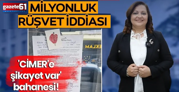 ​​​​​​​  Milyonluk rüşvet iddiası gazete mühürletti!