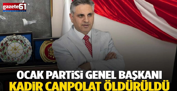 Ocak Partisi Genel Başkanı Öldürüldü
